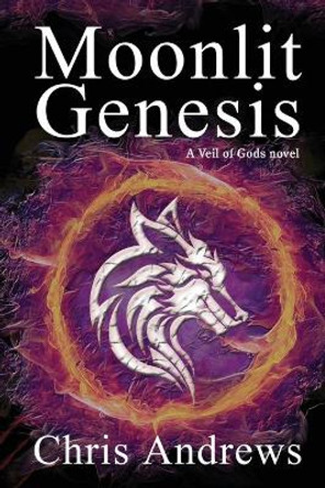 Moonlit Genesis Chris Andrews 9781925803198