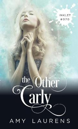 The Other Carly by Amy Laurens