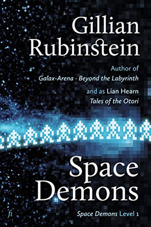 Space Demons Gillian Rubinstein 9781925883046