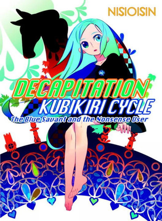 Decapitation: Kubikiri Cycle NisiOisiN 9781945054211 [USED COPY]