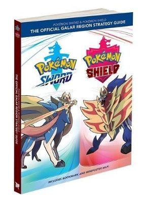 Pokemon Sword & Pokemon Shield: The Official Galar Region Strategy Guide The Pokemon Company International Inc 9781604382044 [USED COPY]