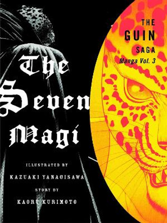 The Guin Saga Manga Vol.3: The Seven Magi Kazuaki Yanagisawa 9781934287088