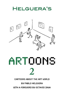 Artoons. Volume 2 by Pablo Helguera