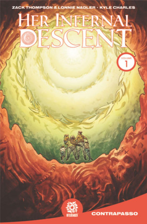Her Infernal Descent, Vol. 1 by Zac Thompson