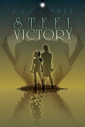 Steel Victory J L Gribble 9781935738732