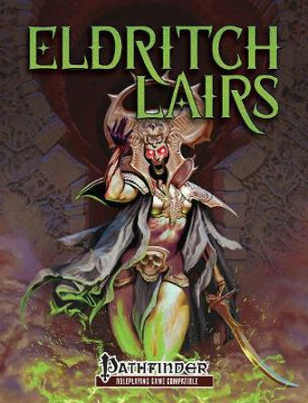 Eldritch Lairs (PFRPG) James Haeck 9781936781812