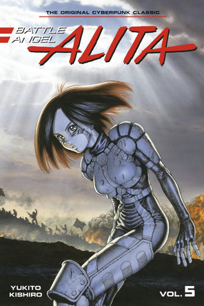 Battle Angel Alita 5 (Paperback) Yukito Kishiro 9781646514076 [USED COPY]