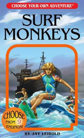 Surf Monkeys Jay Leibold 9781937133245