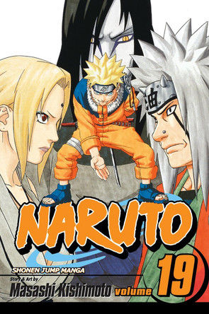 Naruto, Vol. 19 Masashi Kishimoto 9781421516547 [USED COPY]