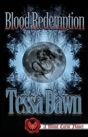 Blood Redemption Tessa Dawn 9781937223083