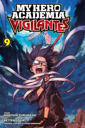 My Hero Academia: Vigilantes, Vol. 9 Kohei Horikoshi 9781974719792 [USED COPY]