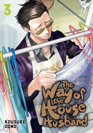The Way of the Househusband, Vol. 3 Kousuke Oono 9781974713462 [USED COPY]