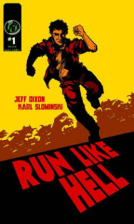 Run Like Hell OGN Jeff Dixon 9781937676780