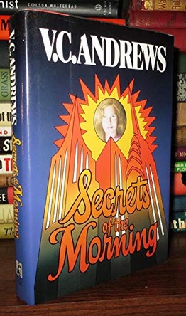 Secrets of the Morning V.C. Andrews 9780671695132 [USED COPY]