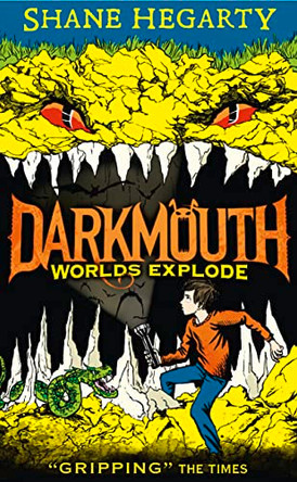 Worlds Explode (Darkmouth, Book 2) Shane Hegarty 9780007545735 [USED COPY]