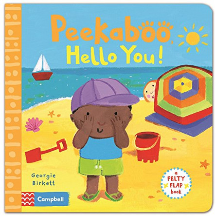 Felty Flaps: Peekaboo, Hello You!: a Felty Flap Book Georgie Birkett 9781447274353 [USED COPY]