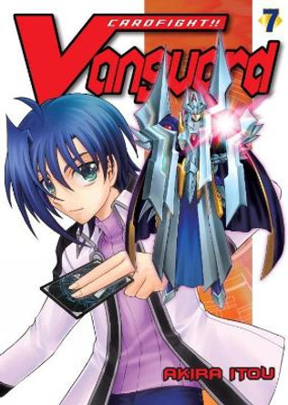 Cardfight!! Vanguard 7 Akira Itou 9781941220146