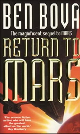 Return to Mars Ben Bova 9780340707968 [USED COPY]