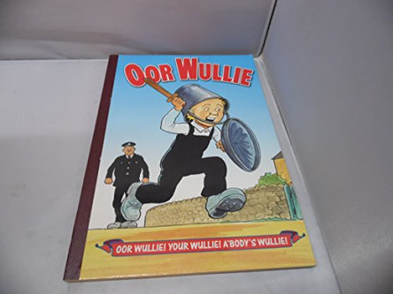 Oor Wullie: 2003  9780851168036 [USED COPY]