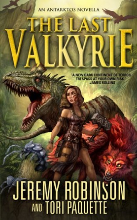 The Last Valkyrie Jeremy Robinson 9781941539224