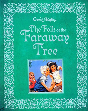The Folk of the Faraway Tree Enid Blyton 9780603567230 [USED COPY]
