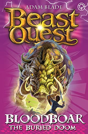 Beast Quest: Bloodboar the Buried Doom: Series 8 Book 6 Adam Blade 9781408313152 [USED COPY]