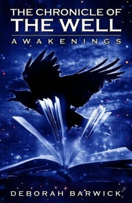 The Chronicle of the Well by Deborah Barwick