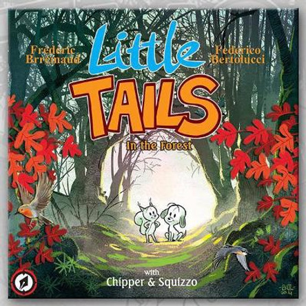 Little Tails in the Forest by Frederic Brremaud