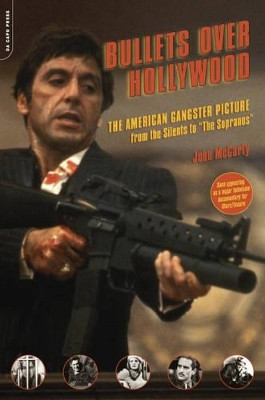 Bullets Over Hollywood by John McCarty