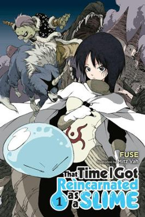 That Time I Got Reincarnated as a Slime, Vol. 1 Fuse 9780316414203