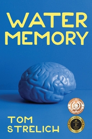 Water Memory Tom Strelich 9781952085222