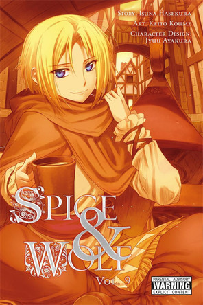 Spice and Wolf, Vol. 9 (manga) by Isuna Hasekura