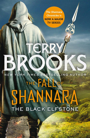 The Black Elfstone: Book One of the Fall of Shannara Terry Brooks 9780356510163