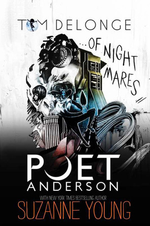 Poet Anderson ... Of Nightmares by Tom DeLonge