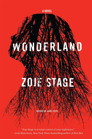 Wonderland Zoje Stage 9780316458528