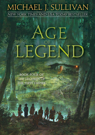 Age of Legend Michael J. Sullivan 9781944145385