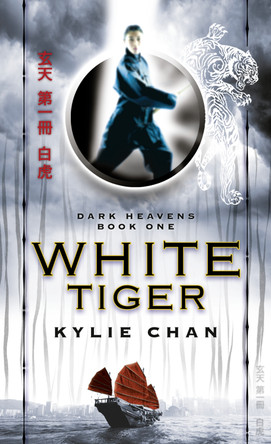 White Tiger (Dark Heavens, Book 1) Kylie Chan 9780007349791