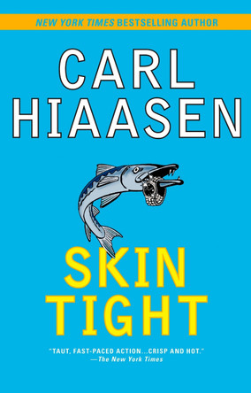 Skin Tight Carl Hiaasen 9780425233498