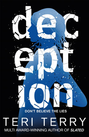 Dark Matter: Deception by Teri Terry
