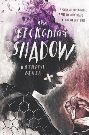 The Beckoning Shadow Katharyn Blair 9780062657619