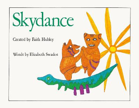 Skydance by Faith Hubley