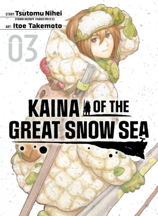 Kaina of the Great Snow Sea 3 Tsutomu Nihei 9781647293642