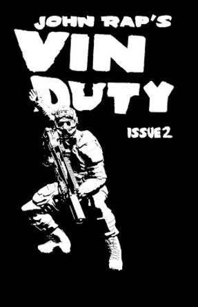 Vin Duty: Issue 2 John Rap 9781945582189