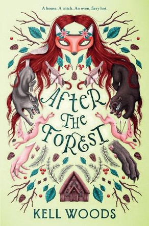 After the Forest Kell Woods 9781250852496