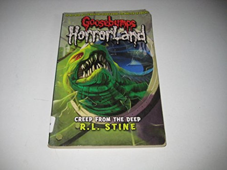 The Creep from the Deep R. L. Stine 9781407106946