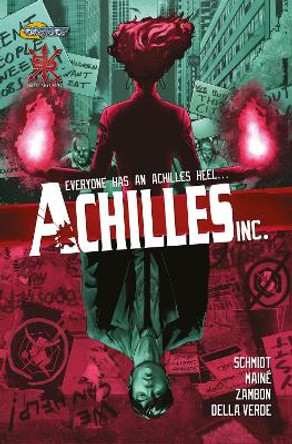 Achilles, Inc Andy Schmidt 9781945940620