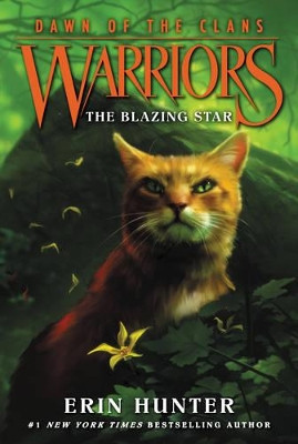 Warriors: Dawn of the Clans #4: The Blazing Star Erin Hunter 9780062410030 [USED COPY]