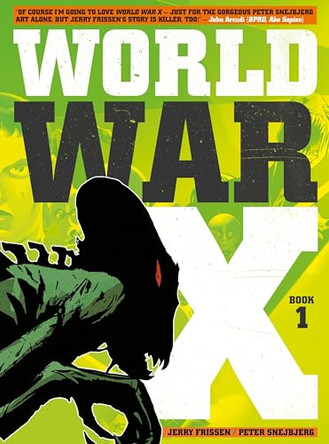 World War X: Helius Jerry Frissen 9781782761129 [USED COPY]