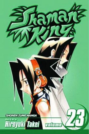 Shaman King, Vol. 23 Hiroyuki Takei 9781421521763 [USED COPY]