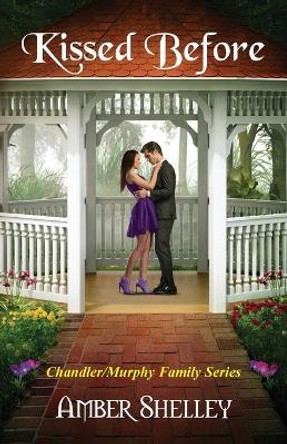Kissed Before by Amber Shelley